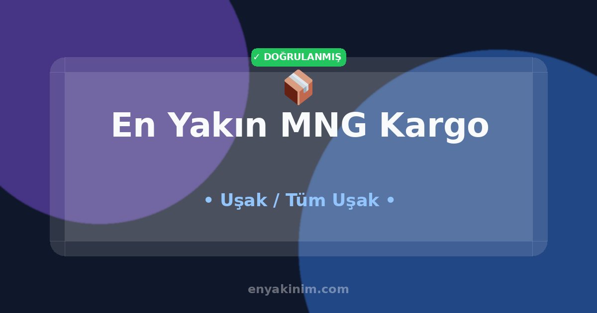 Uşak MNG Kargo 📦| Uşak En Yakın MNG Kargo | EnYakinim.com