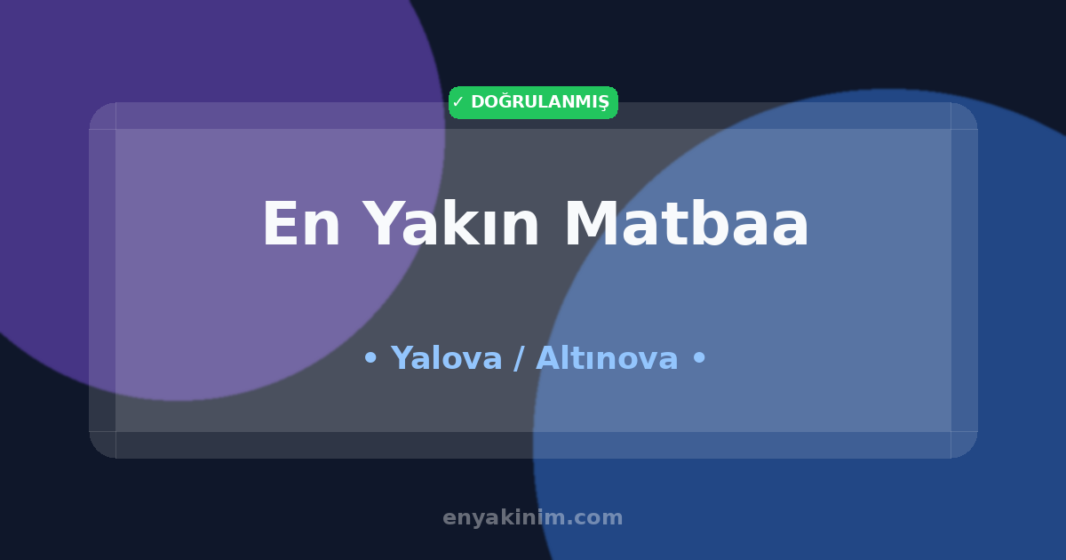 Altınova Matbaa 🖨️| Altınova En Yakın Matbaa | EnYakinim.com