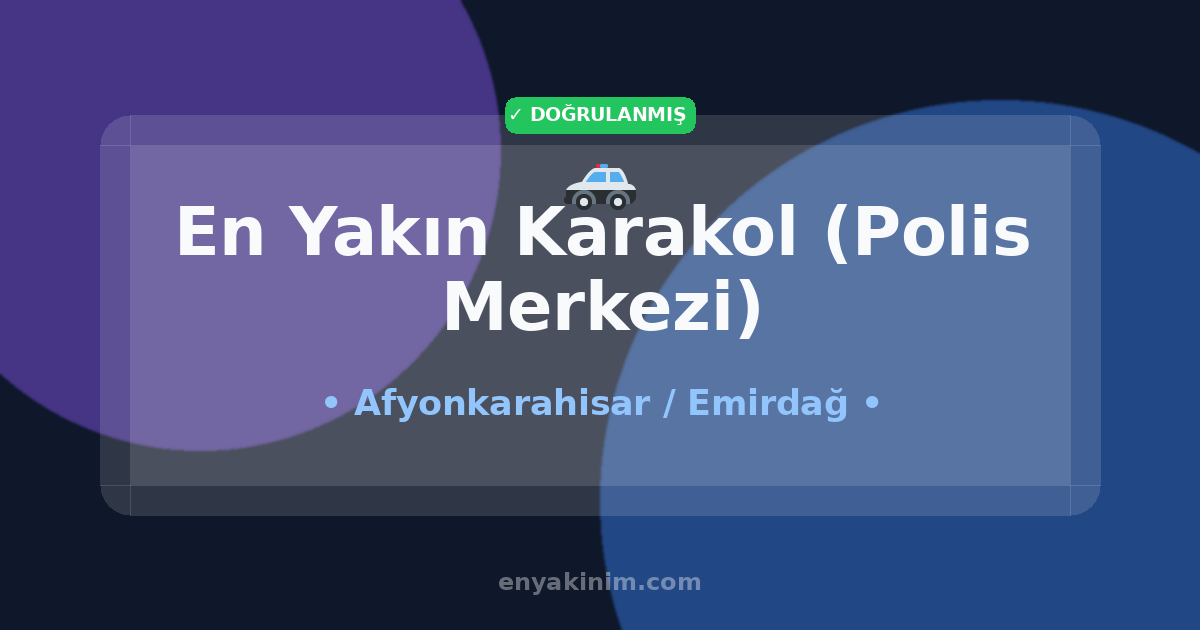 Emirdağ Karakol (Polis Merkezi) 🚓| Emirdağ En Yakın Karakol (Polis Merkezi) | EnYakinim.com
