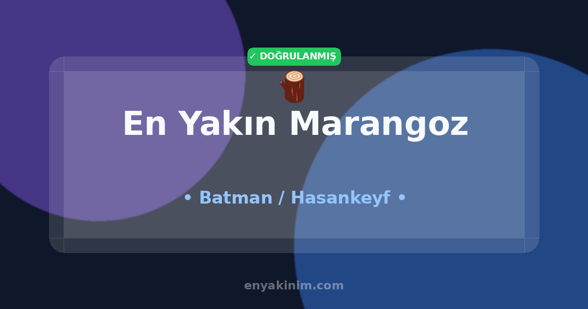 Hasankeyf Marangoz 🪵| Hasankeyf En Yakın Marangoz | EnYakinim.com